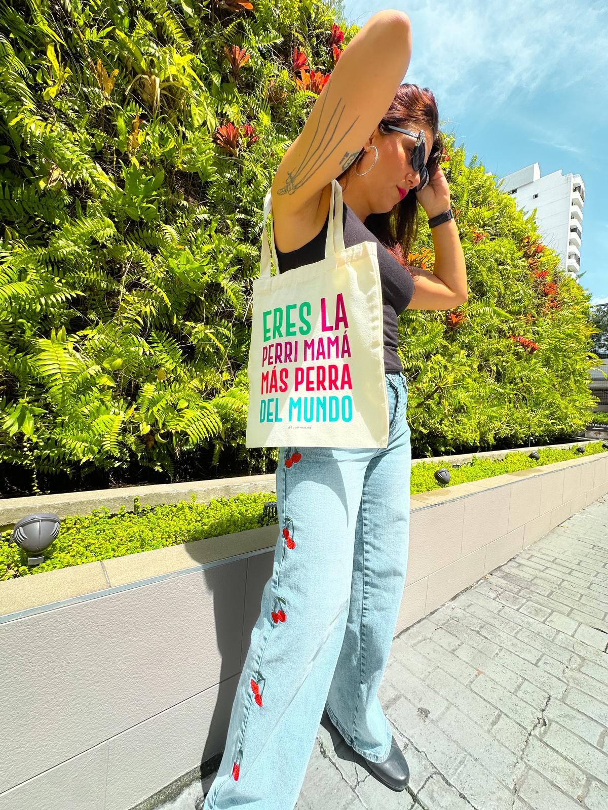 La Perri Mamá Más Perra Tote Bag